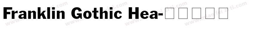 Franklin Gothic Hea字体转换